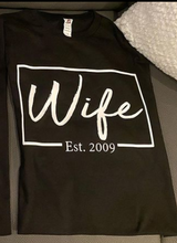 Load image into Gallery viewer, Custom Wife and Hubby Shirts
